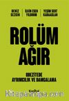 Rolüm Ağır & Obezitede Ayrımcılık ve Damgalama