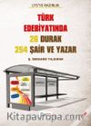 LYS'ye Hazırlık Türk Edebiyatında 26 Durak 254 Şair ve Yazar