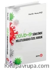 Covid-19 Sürecinde Milletlerarası Özel Hukuk