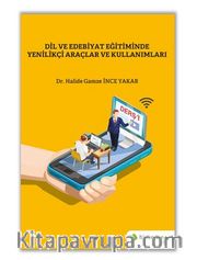 Dil ve Edebiyat Eğitiminde Yenilikçi Araçlar ve Kullanımları