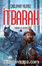 İtbarak / Karanlık Dünya 1