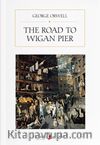 The Road to Wigan Pier