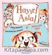 Hayır! Asla!