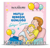 Gelişim Süreci / Mutlu Bebeğin Günlüğü 4