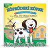 Köprüdeki Köpek (3-7 Yaş)