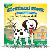 Köprüdeki Köpek (3-7 Yaş)