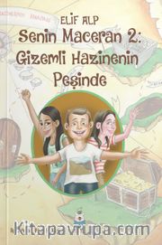 Senin Maceran 2: Gizemli Hazinenin Peşinde