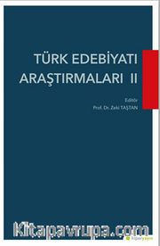 Türk Edebiyatı Araştırmaları II