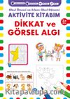 Aktivite Kitabım - Dikkat ve Görsel Algı (3+ Yaş)