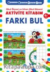 Aktivite Kitabım - Farkı Bul (4 + Yaş)
