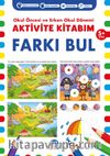 Aktivite Kitabım - Farkı Bul (5 + Yaş)