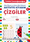 Aktivite Kitabım - Çizgiler (3 + Yaş)