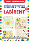 Aktivite Kitabım - Labirent (4+ Yaş)
