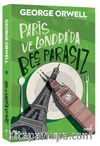 Paris ve Londra’da Beş Parasız