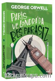 Paris ve Londra’da Beş Parasız