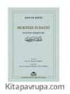 Mukteza-yı Hayat  Hayatın Gerekleri 