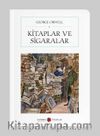Kitaplar ve Sigaralar (Cep Boy) (Tam Metin)