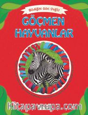 Göçmen Hayvanlar / Bildiğin Gibi Değil