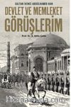 Devlet ve Memleket Görüşlerim