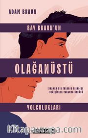 Bay Braun’un Olağanüstü Yolculukları