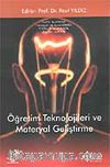 Öğretim Teknolojileri ve Materyal Geliştirme / Rauf Yıldız