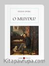 O Muydu? (Cep Boy)