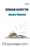 Roman Hayattır