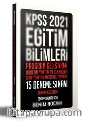 2021 KPSS Eğitim Bilimleri Program Geliştirme - ÖYT - Sınıf Yönetimi - Materyal Tasarımı Tamamı Çözümlü 15 Deneme Sınavı