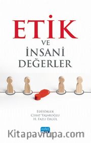 Etik ve İnsani Değerler