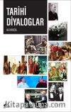 Tarihi Diyaloglar