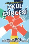 Okul Güncesi