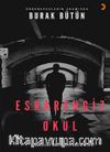 Esrarengiz Okul