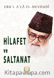 Hilafet ve Saltanat