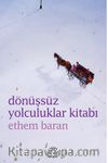 Dönüşsüz Yolculuklar Kitabı