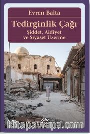 Tedirginlik Çağı