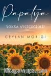 Papatya Yoksa Ayçiçeği mi?