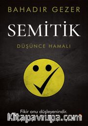 Semitik <br /> Düşünce Hamalı