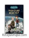 Yıldızlar Nereye