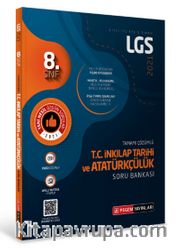 LGS T.C. İnkılap Tarihi ve Atatürkçülük Tamamı Çözümlü Soru Bankası