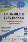 Anlam Bilgisi Soru Bankası Pratik Konu Anlatımlı Özgün Sorulu