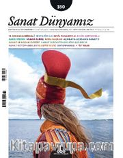 Sanat Dünyamız Üç Aylık Kültür ve Sanat Dergisi Sayı:180 Ocak-Şubat  2021