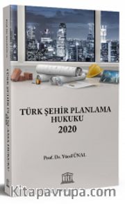 Türk Şehir Planlama Hukuku 2020