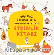 Bilgi Dolu İlk Kitaplarım / Etkinlik Kitabı