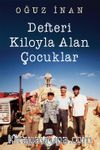 Defteri Kiloyla Alan Çocuklar