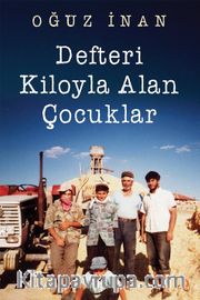 Defteri Kiloyla Alan Çocuklar