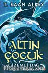 Altın Çocuk Gizemli Dağ