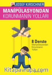 Manipulasyondan Korunmanın Yolları