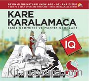 Kare Karalamaca 8 <br /> 7'den 70'e Zeka ve Mantık Oyunları