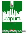 Toplum Hangi Toplum? Nasıl Bir Toplum? / Nizamiye Serisi-2