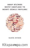 Arap Dilinde Nefiy Edatları ve Menfi Cümle Yapıları